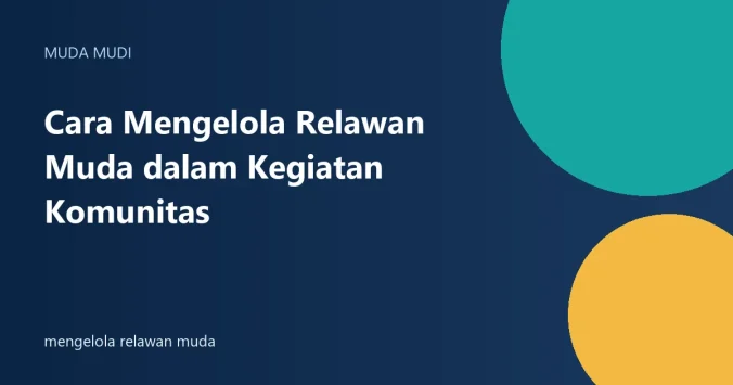 mengelola relawan muda